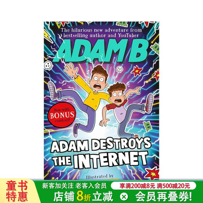 【现货】亚当摧毁了互联网 Adam Destroys the Internet 英文儿童插图初级桥梁章节故事书 进口童书