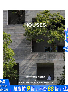【现货】住宅:越南建筑师Vo Trong Nghia及VTN建筑事务所作品 Houses建筑设计画册 英文原版进口 Oscar Riera Ojeda