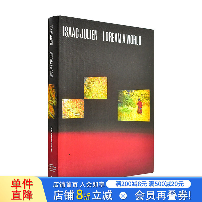 【预售】艾萨克·朱利安：我梦世界 Isaac Julien I Dream A World 原版英文艺术画册画集 旧金山美术博物馆大展画册 正版进口书
