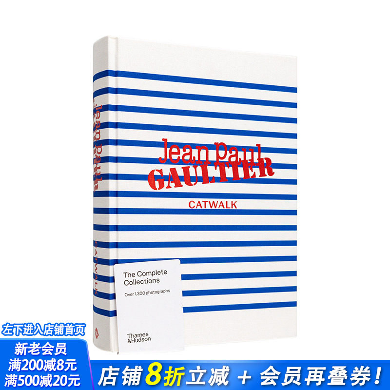 【现货】Jean Paul Gaultier T台秀:完整收藏 【Catwalk】 原版英文时尚设计 让-保罗·高缇耶 海魂衫 法式 正版进口书