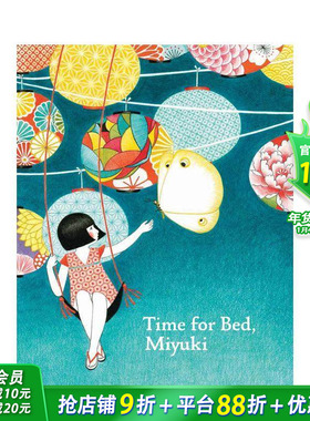 【现货】英文原版 舍不得睡的夏夜 Seng Soun Ratanavanh插画 精装绘本 性格习惯养成 睡觉了，美雪 Time for Bed, Miyuki