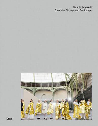 【预售】英文原版 Benoit Peverelli：香奈儿后台摄影集 Benoit Peverelli: Chanel: Fittings And Backstage 正版进口书籍画册