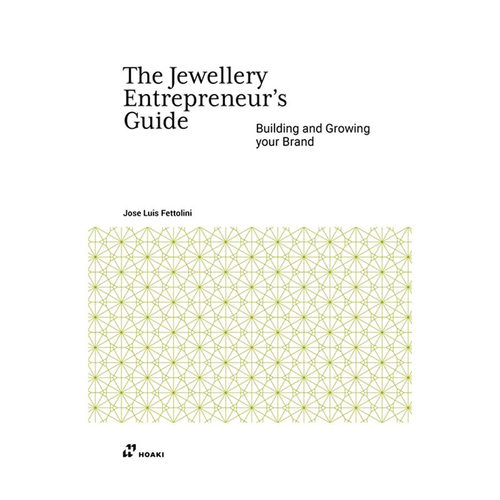 【预售】珠宝创业者指南：珠宝品牌建设 The Jewellery Entrepreneur's Guide 原版英文珠宝首饰 小众设计师品牌 正版进口书