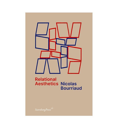 【预售】关系美学 当代艺术理论经典 Relational Aesthetics 原版英文艺术画册画集 Nicolas Bourriaud 正版进口书