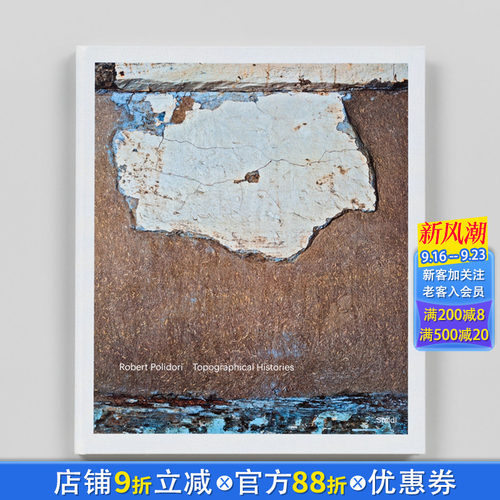 罗伯特·波利多利：地形史 Robert Polidori: Topographical Histories 原版英文摄影作品集 正版进口书