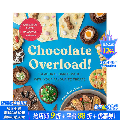 【预售】巧克力超标啦！ Chocolate Overload! 原版英文餐饮生活美食 正版进口书