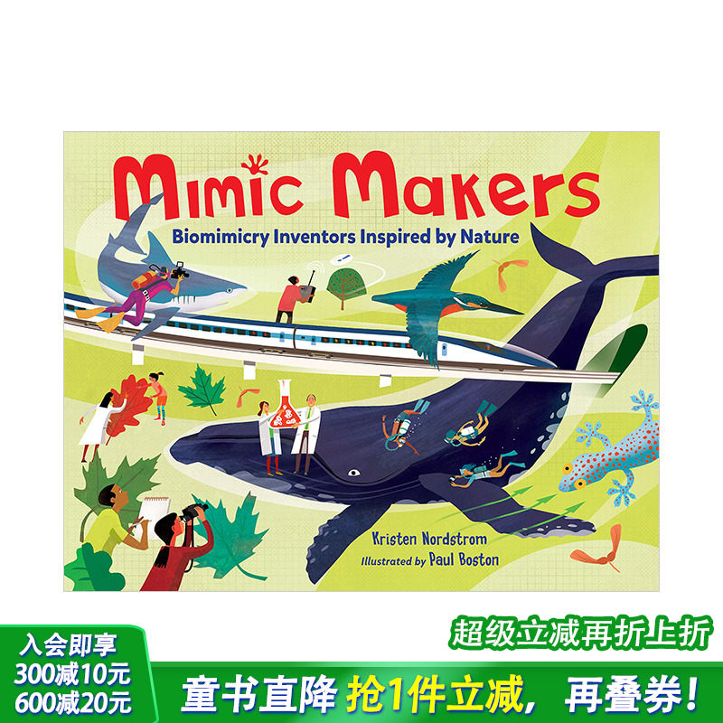 【预售】受大自然灵感启发的生物发明家Biomimicry Inventors Inspired by Nature自然科学启蒙绘本Mimic Makers【善优童书】