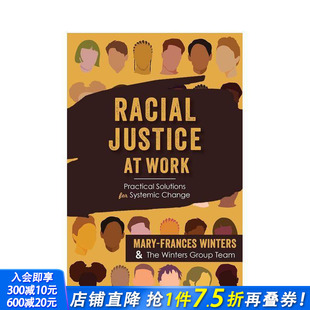 进口书 工作中 正版 英文商业行销 Work Justice Racial 种族正义 预售