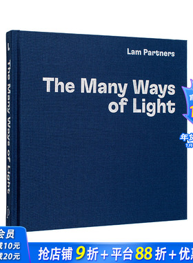 【预售】英文原版 Lam Partners：建筑照明项目 Lam Partners: The Many Ways of Light 建筑设计 正版进口书籍画册 善优图书