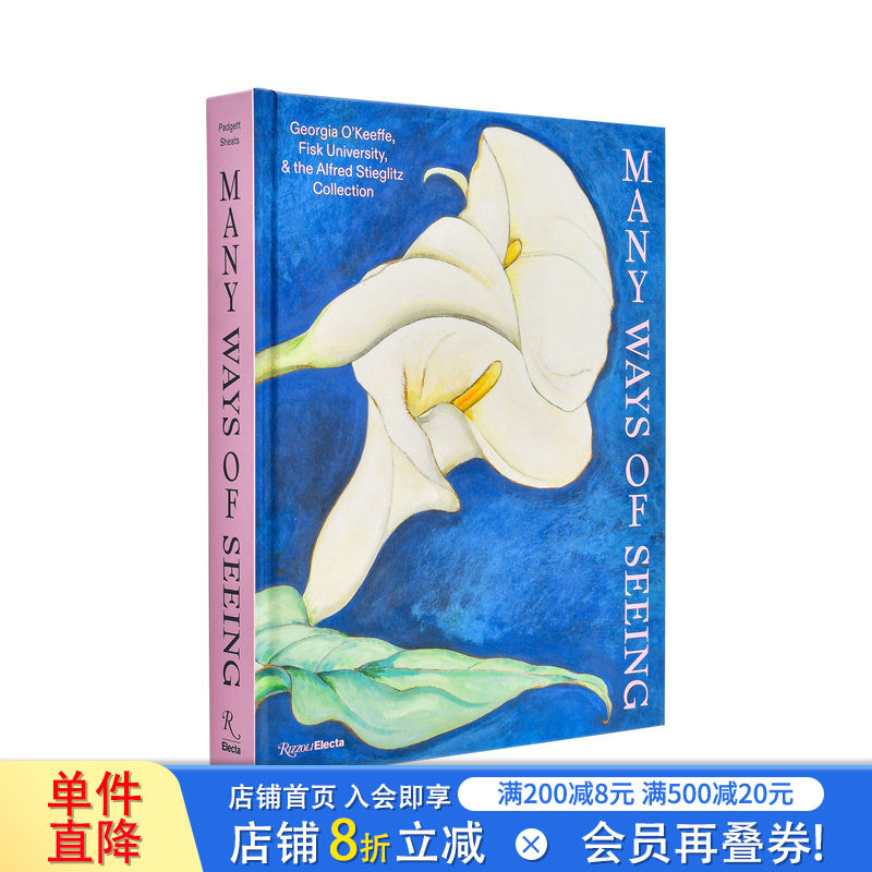 【预售】观看之道：乔治亚·欧姬芙藏品画册 Many Ways of Seeing 原版英文艺术画册画集 正版进口书