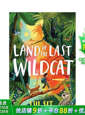 【预售】最后的野猫之地 Land of the Last Wildcat 家庭友谊 自然 冒险魔法 章节故事书 原版英文儿童英语拓展阅读进口书