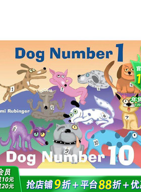 【预售】1 号狗，10 号狗 Dog Number 1， Dog Number 10 英文儿童趣味英语早教绘本 进口童书