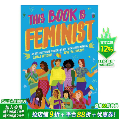 【现货】这本书是关于女性主义This Book Is Feminist 10岁以上青少年读物 英文原版 女性崛起历史人文知识【善优童书】