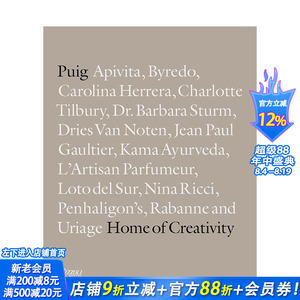 【预售】Puig：创意之邸 Puig: Home of Creativity 原版英文时尚设计 Apivita Byredo 德赖斯·范诺顿 正版进口书