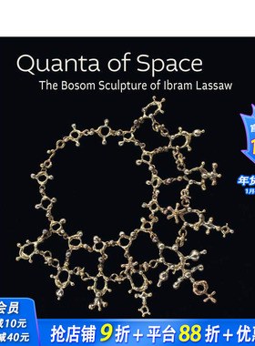 【预售】空间量子：伊布拉姆·拉索的胸像雕塑 Quanta of Space :The Bosom Sculpture of Ibram Lassaw 英文艺术画册 正版进口书