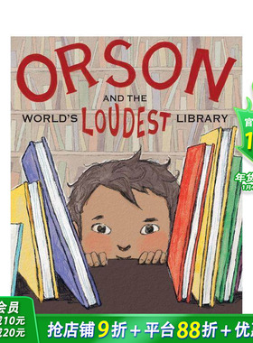 【预售】奥森与吵闹图书馆 Orson and the World's Loudest Library 英文儿童插画故事绘本 进口童书