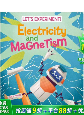 【预售】电与磁的奥秘：实验手册 Electricity and Magnetism :Let's Experiment! 英文儿童插画科普故事绘本 进口童书