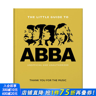 Little the 预售 Guide The 瑞典流行组合ABBA小书 Music For 音乐 Thank 非官方指南 You 英文原版 进口书籍 ABBA
