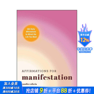 【预售】创造的肯定：365句每日肯定语句 Affirmations for Manifestation 英文心灵励志 原版正版进口书