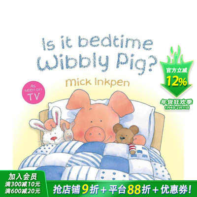 【预售】是睡觉时间了吗? IS IT BEDTIME WIBBLY PIG? BOARD BOOK 英文儿童插画科普故事绘本 进口童书