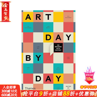 【现货】艺术的每一天：366个艺术历史 Art Day by Day : 366 Brushes with Histor 原版英文艺术画册画集 正版进口书