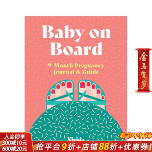 【预售】宝贝驾到：九月孕期手帐与指南 Baby on Board :9-Month Pregnancy Journal and Guide 英文儿童插画科普绘本 进口童书