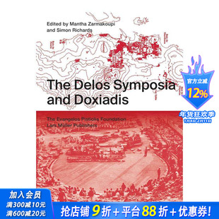 【预售】德洛斯座谈会和多克萨迪斯 The Delos Symposia and Doxiadis 原版英文建筑设计 正版进口书