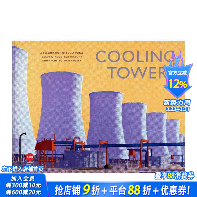 【现货】冷却塔： 庆祝雕塑之美、建筑遗产和工业历史 Cooling Towers 原版英文建筑设计 正版进口书