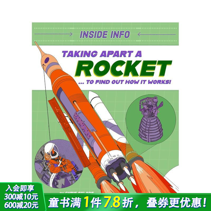 【预售】内部信息：拆解火箭 Inside Info: Taking Apart a Rocket 英文儿童插画科普绘本 进口童书