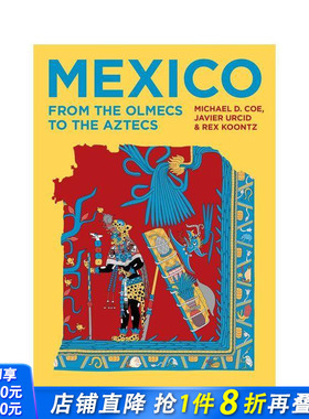 【预售】墨西哥：从奥梅克人到阿兹特克人 Mexico: From the Olmecs to the Aztecs 原版英文人文历史 正版进口书