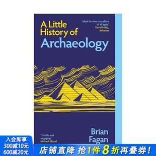 新版 进口书 正版 预售 耶鲁考古学小史 Archaeology Histories Little 英文社会科学 原版 History