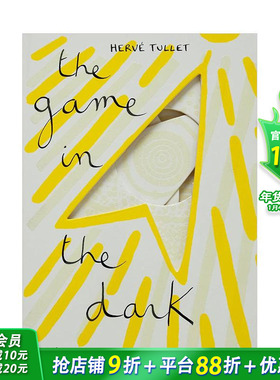 【预售】黑夜里的游戏 【Hervé Tullet】the game in the dark 英文儿童趣味互动英语早教绘本 进口童书