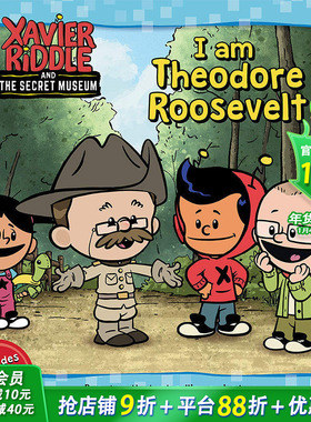 【预售】I Am Theodore Roosevelt (Xavier Riddle and the Secret Museum)我是西奥多-罗斯福Vitale, Brooke 儿童章节书