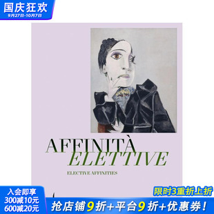 親和力：畢加索 預售 Elective 馬蒂斯 Affinities 克利和賈科梅蒂 英文藝術畫冊畫集 進口書 正版 原版