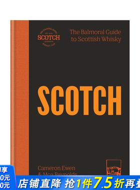 【预售】SCOTCH：巴尔莫拉苏格兰威士忌指南 SCOTCH : The Balmoral guide to Scottish whisky 原版英文餐饮生活美食 正版进口书