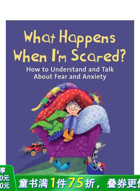 【现货】当我害怕时会发生什么？ What Happens When I'm Scared? 英文儿童故事绘本 进口童书