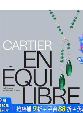 【预售】卡地亚：平衡之境—高级珠宝与臻品杰作 Cartier:En Equilibre High Jewelry and Precious Objects英文珠宝首饰进口书