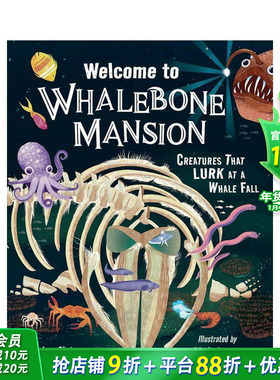 【预售】欢迎来到鲸骨庄园：鲸落潜伏生物志 Welcome to Whalebone Mansion 英文儿童插画科普绘本 进口童书