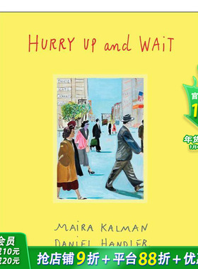 【现货】若急若缓 Hurry Up and Wait 原版英文儿童艺术启蒙 插画故事绘本 进口图书