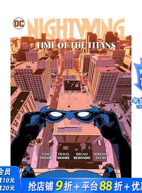 【现货】夜翼 卷5 泰坦的时代 Nightwing Vol. 5: Time of the Titans 【2023艾斯纳奖*佳在连载】原版英文漫画书 正版进口书