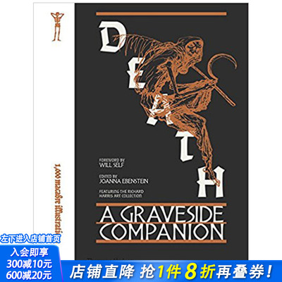 【现货】【T&H】Death:  A Graveside Companion，死亡：墓旁伴侣 神秘 好奇 骷髅 猎奇艺术图书