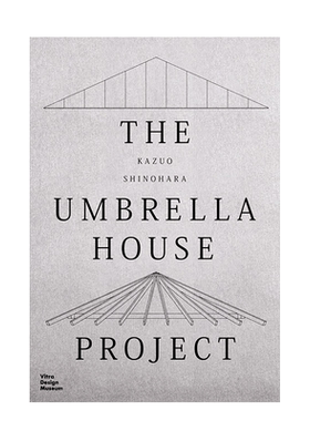 【预售】英文原版 筱原一男：伞之家建筑项目 Kazuo Shinohara: The Umbrella House Project 建筑设计 正版进口图书画册 善优图书