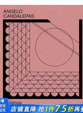 【预售】澳洲建築師Angelo Candalepas:建筑和项目 Angelo Candalepas:Buildings and Projects 原版英文建筑设计 正版进口书
