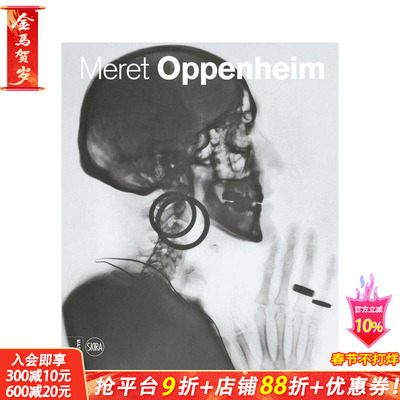 【预售】奥本海姆艺术作品集 Meret Oppenheim : Works in Dialogue from Max Ernst to Mona Hatoum 英文艺术画册 正版进口书