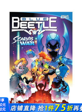 【预售】蓝甲虫 卷1：圣甲虫之战 Blue Beetle Vol. 1: Scarab War! DC漫画 原版英文漫画书 正版进口书