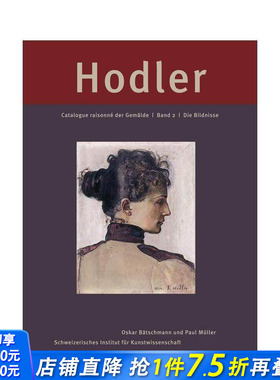 【预售】【费迪南德?霍德勒】绘画作品总目：第二组：人物画 【Ferdinand Hodler】 原版英文艺术画册画集 正版进口书