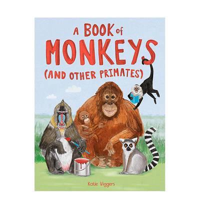 【多册选拍】猴子和他的朋友/熊/猫科/狗狗之书A Book of Monkeys and other Primates 精装科普绘本 英文儿童进口书