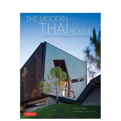 【现货】the Modern Thai House，现代泰国房子英文原版 建筑设计 正版进口书籍画册 善优图书