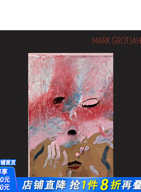 【预售】马克·格罗蒂扬：口罩 Mark Grotjahn: Masks 原版英文艺术画册画集 正版进口书