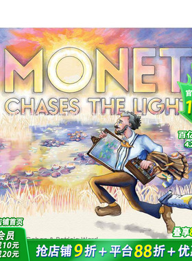 【预售】莫奈追逐光明 Monet Chases the Light 英文儿童艺术启蒙故事插画绘本 进口童书